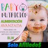 "BABY NUTRICION - BLW" VIDEO CURSO + 4 EBOOKS + 80% DE COMISION!