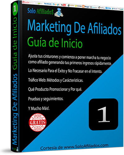 Tomo 1: Marketing de Afiliados, Guía de Inicio